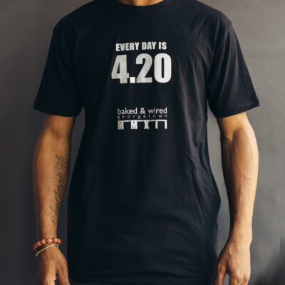 Every Day 420 Shirt